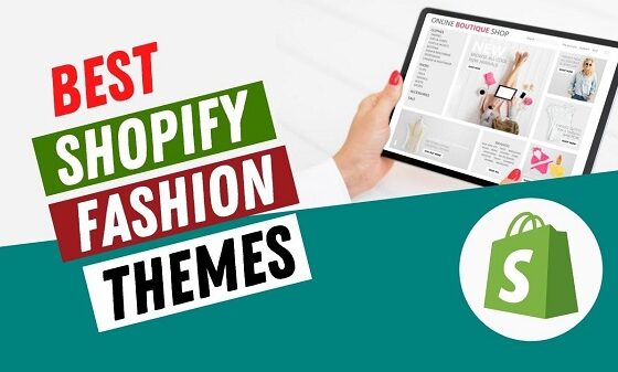 Best Top 10 Shopify Themes for Fashion Store